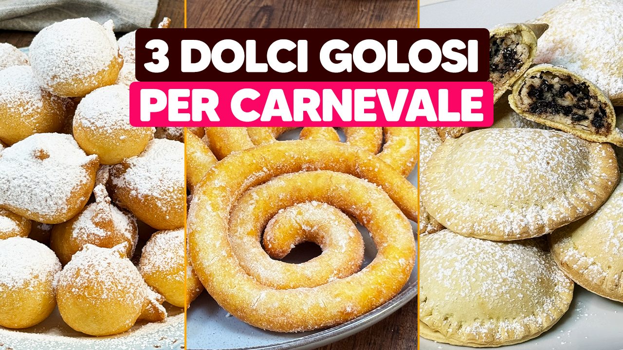 3 dolci di Carnevale: ricette semplici e sfiziose per la gioia di grandi e piccini