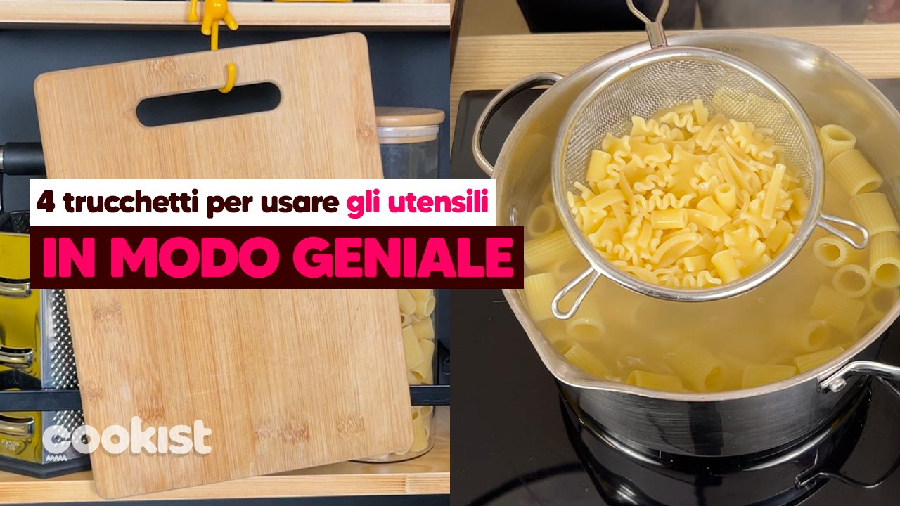 4 trucchetti per usare gli utensili in modo geniale